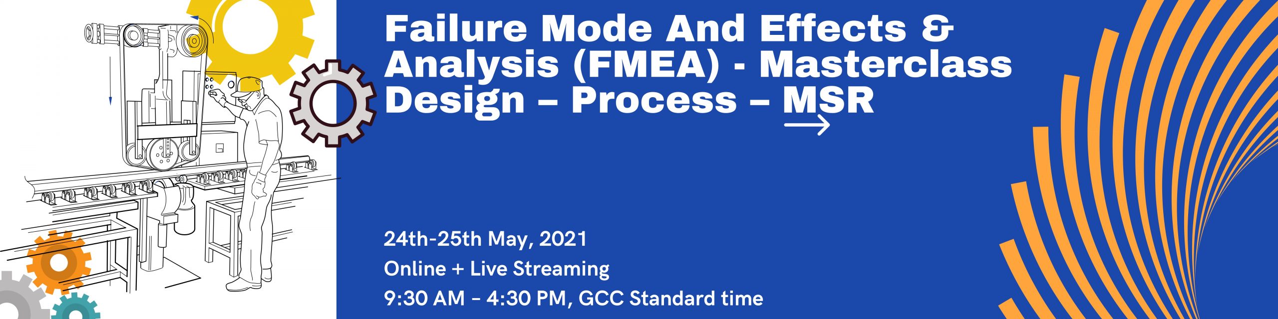 Failure Mode and Effects & Analysis (FMEA) Design – Process – MSR