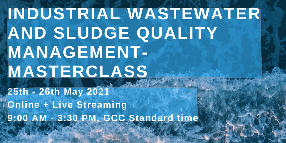 Industrial Wastewater and Sludge Quality Management- Masterclass